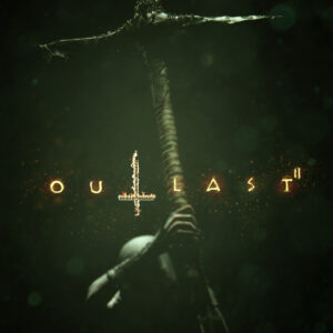 Outlast 2