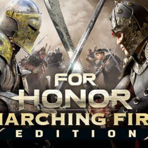 For Honor Marching Fire Edition