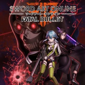 Sword Art Online Fatal Bullet