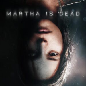 Martha Is Dead